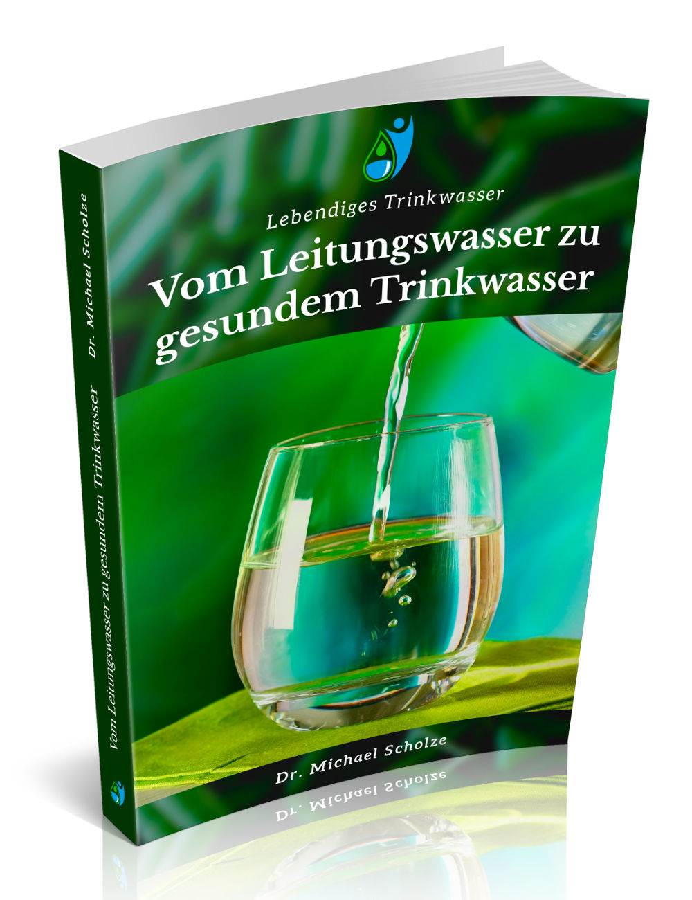 Ebook - Vom Leitungswasser zu gesundem Trinkwasser